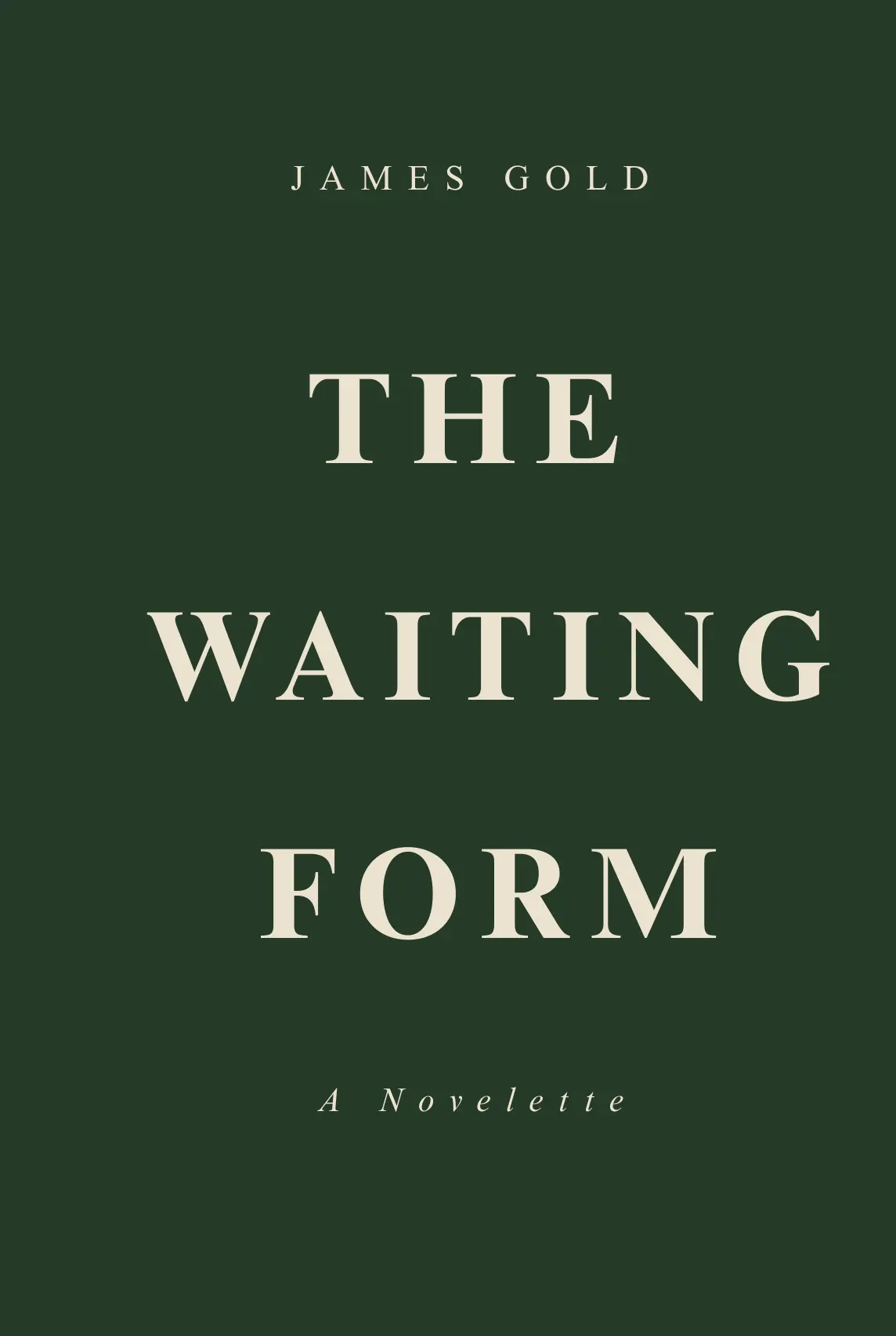 The Waiting Form — Paperback Edition Cover